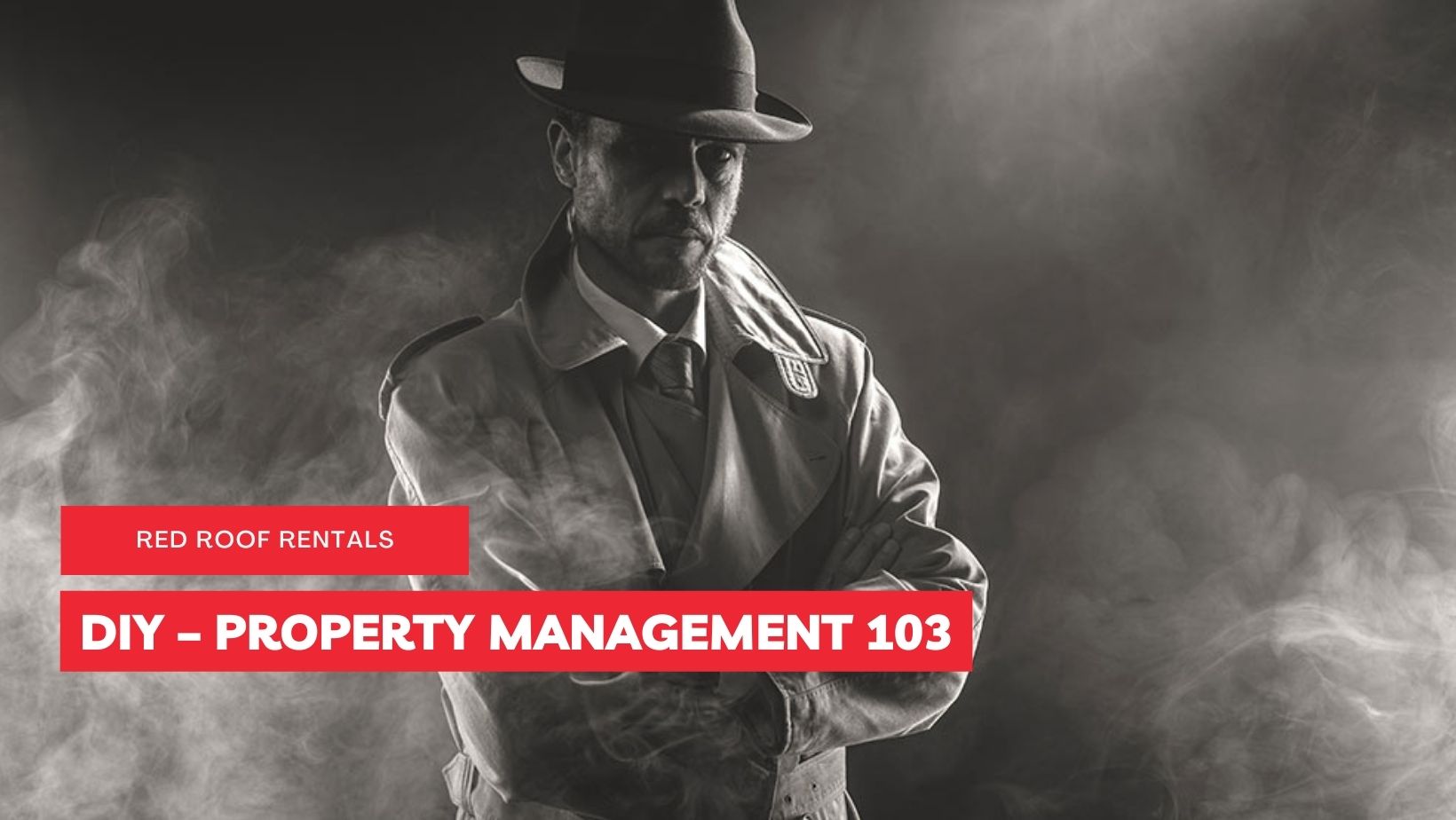 DIY – PROPERTY MANAGEMENT 103