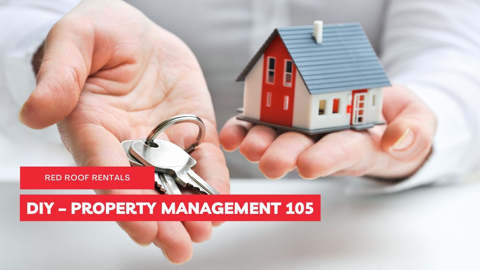 DIY – PROPERTY MANAGEMENT 105